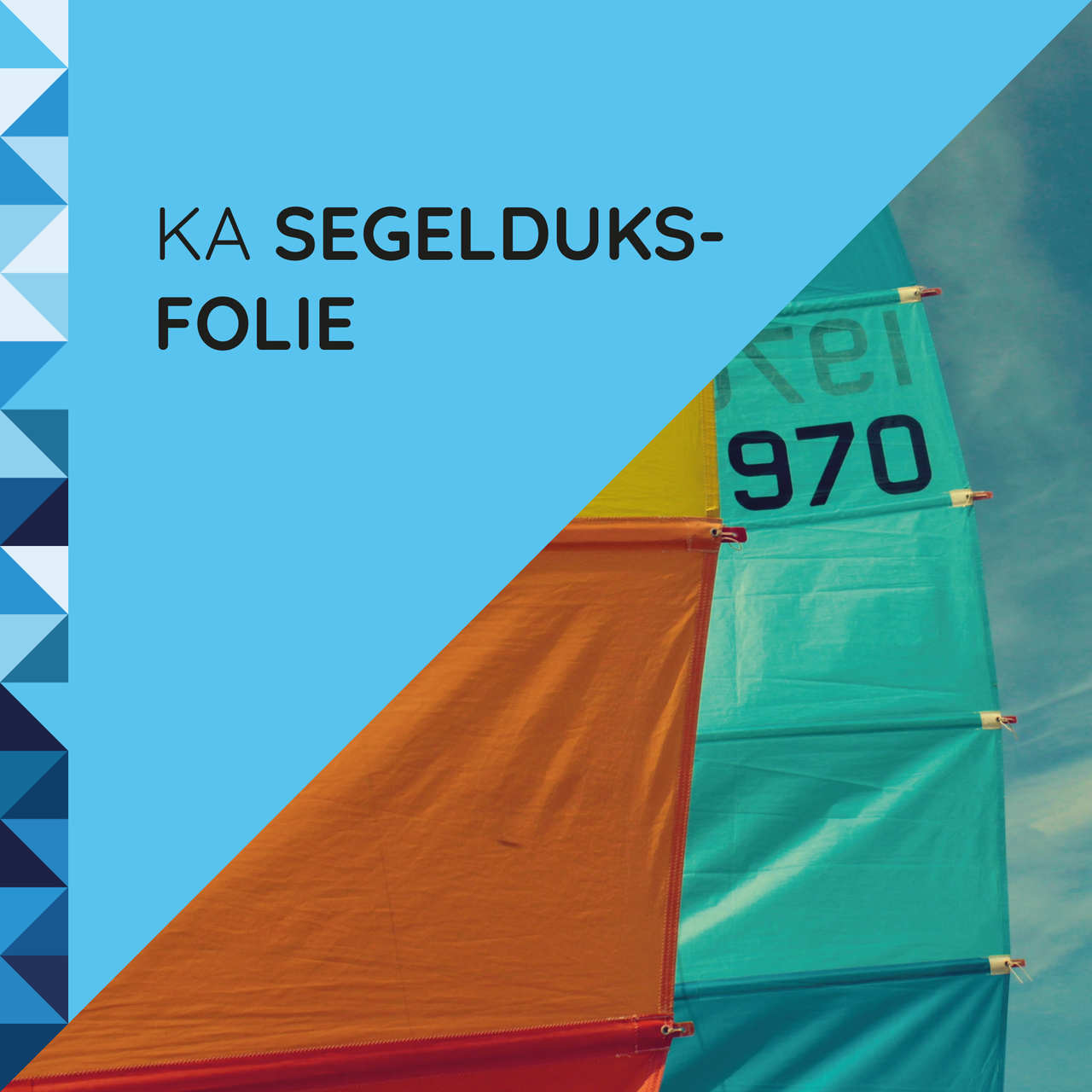 KA Segelduksfolie