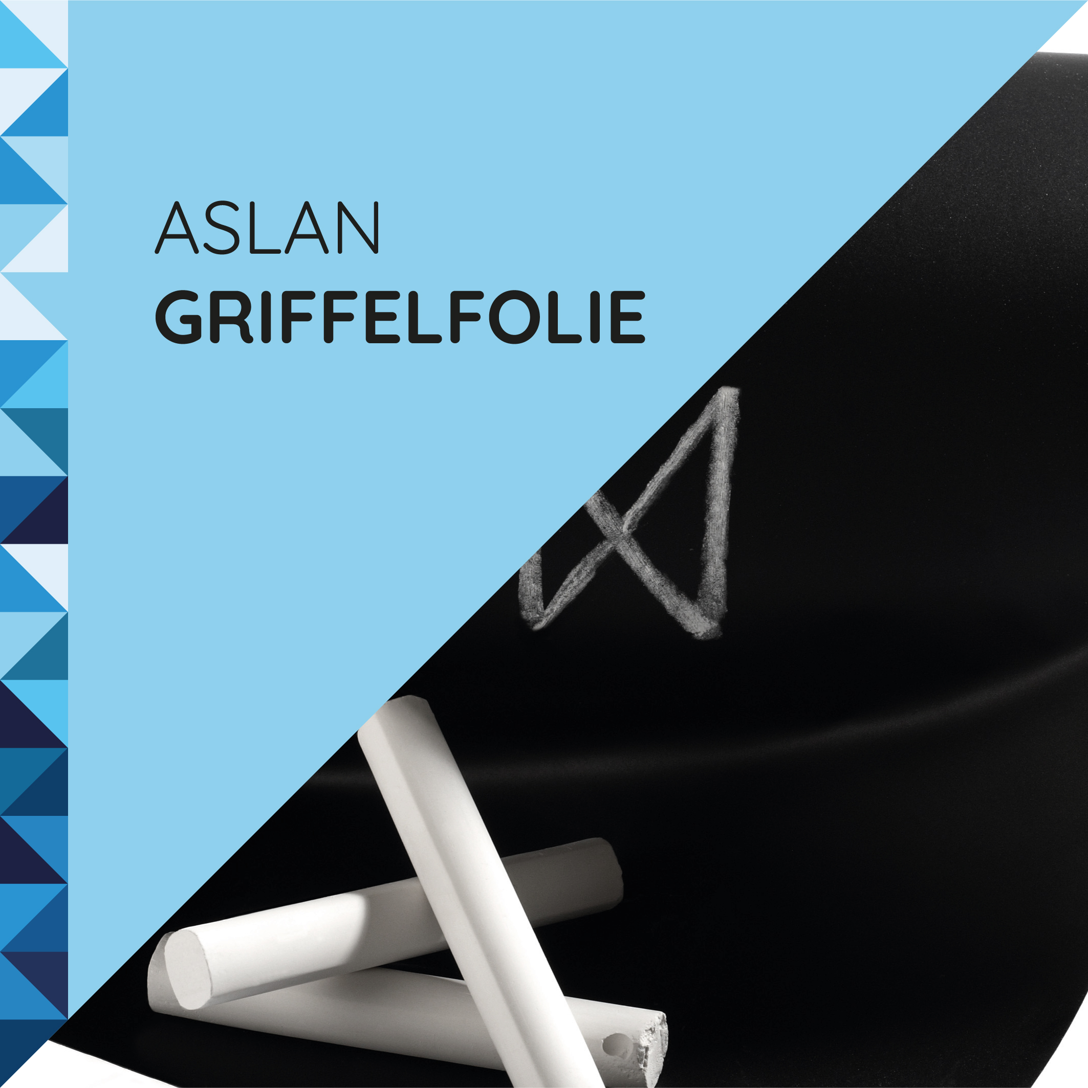 ASLAN CR62 Griffelfolie