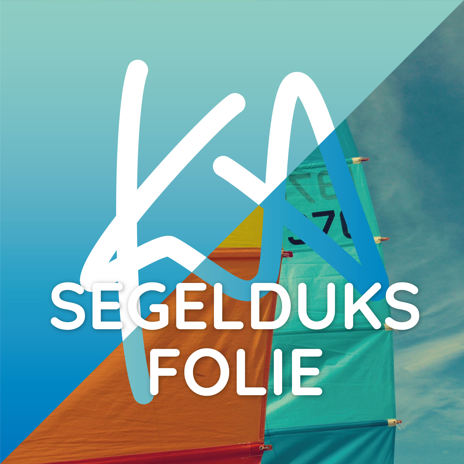 KA Segelduksfolie KA Segelduksfolie