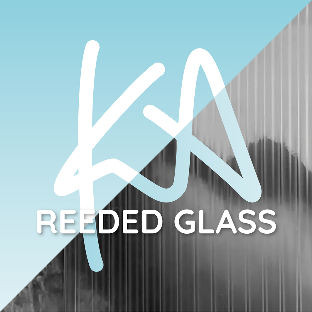 KA Reeded Glass Regular